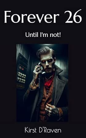 Forever 26: Until im not