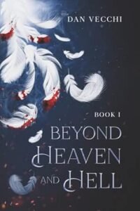 Beyond Heaven and Hell