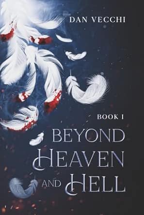 Beyond Heaven and Hell