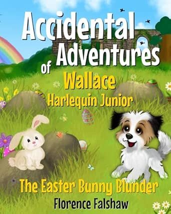 Wallace Harlequin Junior Series (6 books) - The Easter Bunny Blunder
