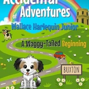 Wallace Harlequin Junior Series (6 books) - A Waggy-Tailed Beginning