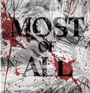 Most of All